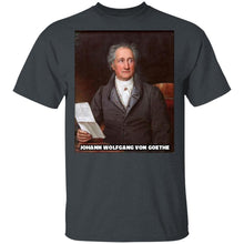 Load image into Gallery viewer, Johann Wolfgang von Goethe T-Shirt