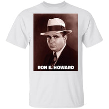 Load image into Gallery viewer, Ron E. Howard T-Shirt